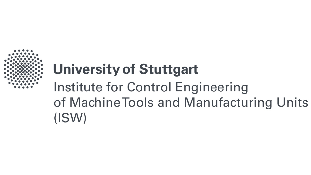 Institute for Control Engineering (ISW) – University of Stuttgart